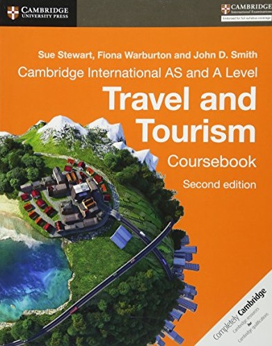 CUP - AS & A LEVEL TRAVEL & TOURISM 2ND ED - WARBURTON & SMITH